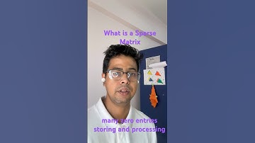 What is a Sparse Matrix