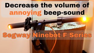 Segway Ninebot: Disable Annoying Beep Sound | F Series