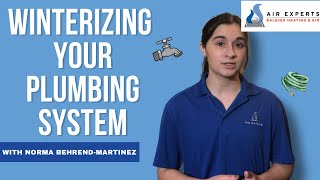 Prep Your Plumbing System For Winter | Winterizing Your Plumbing System