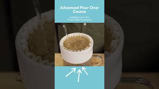 Advanced Pour Over Course Giveaway is LIVE!