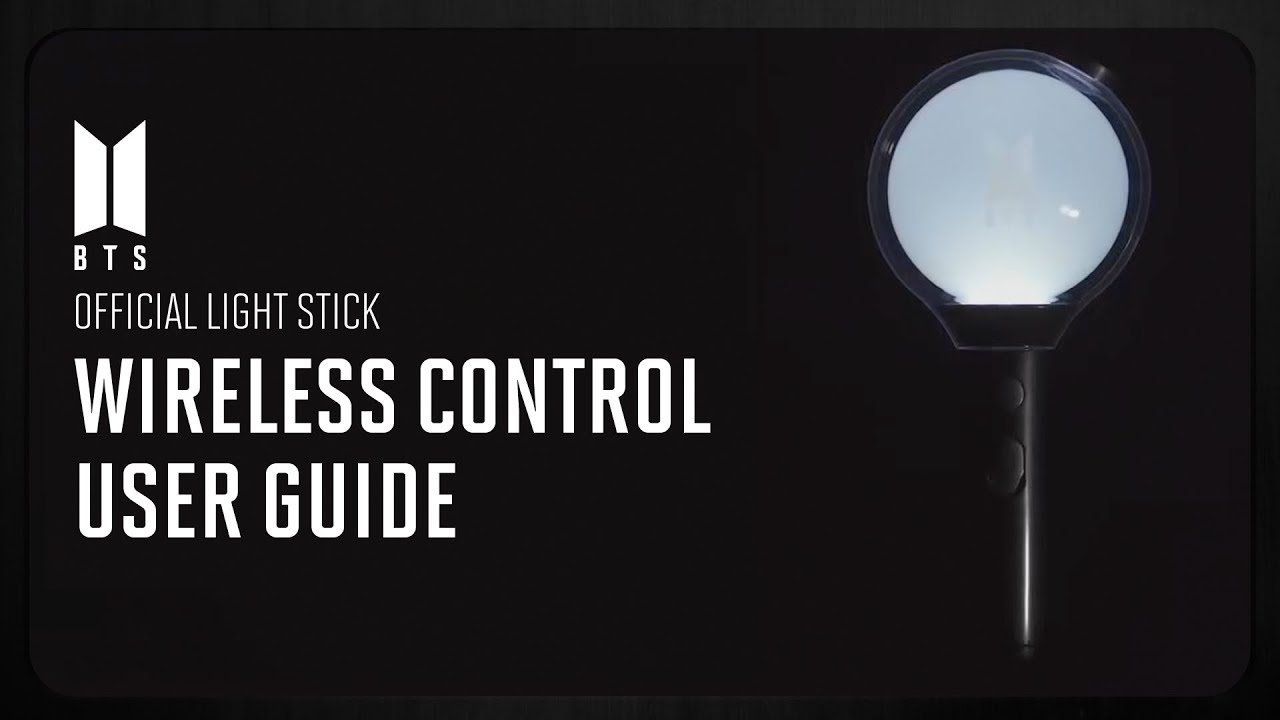 (방탄소년단) Official Stick - Wireless Control User Guide - YouTube