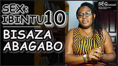 MU MIBONANO: Dore ibintu 10 bisaza abagabo!