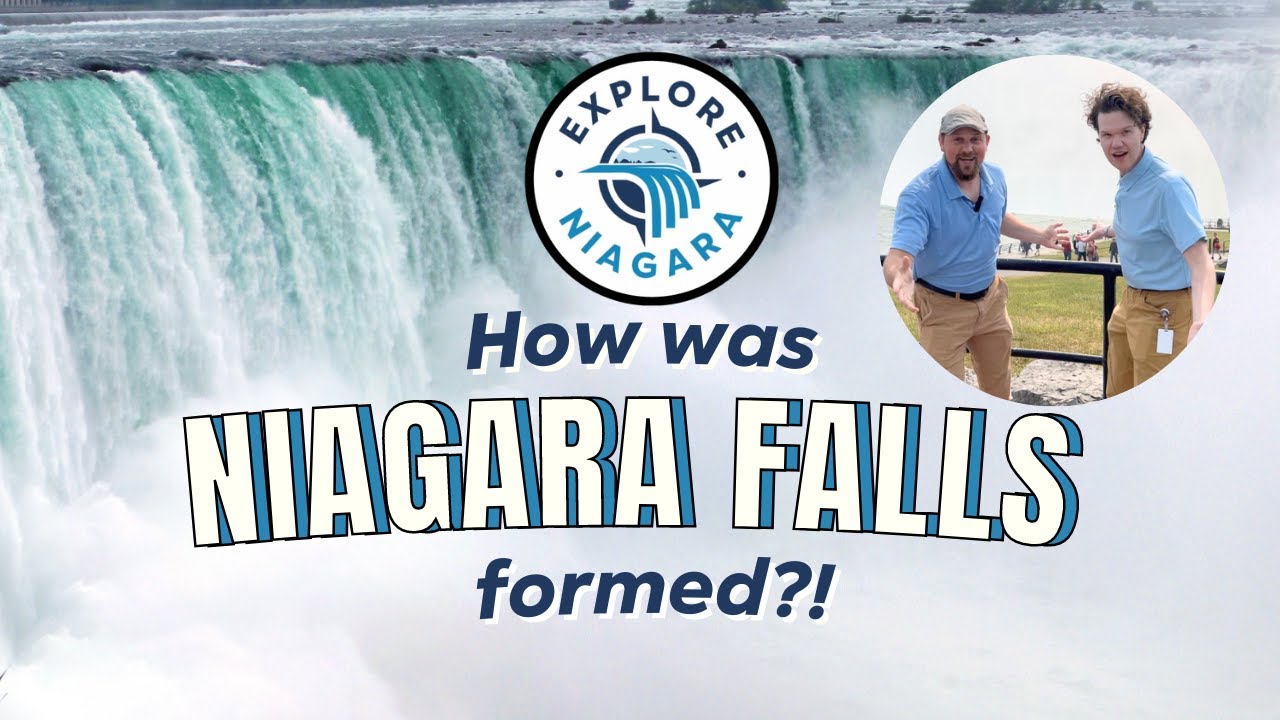 How Did Niagara Falls Form Explore Niagara USA YouTube How Did Niagara Falls Form Explore Niagara USA YouTube