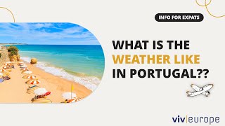 What is the weather like in Portugal??