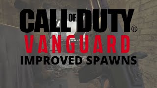 Vanguard FIXED The Spawns...