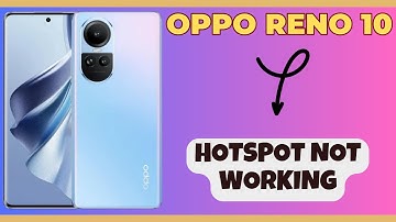 Hotspot not working Oppo Reno 10 || How to solve hotspot issues || Hotspot problem solved