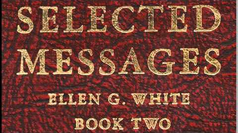 08-44_The Perils of Hypnosis - Selected Messages 2 (2SM) Ellen G. White