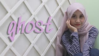 ghost | skinnyfabs (cover with lyrics) // marsya ardini