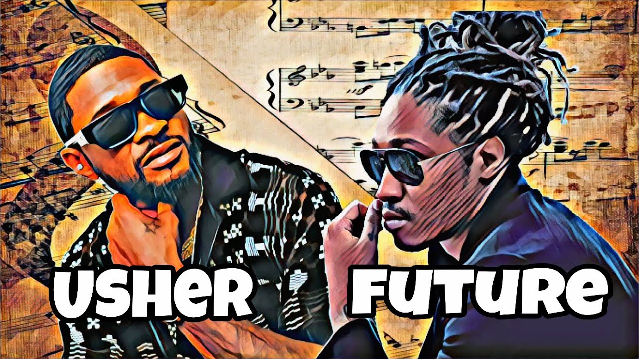 Future x Usher - "Truth Gonna Hurt You / Confessions Pt. 2"