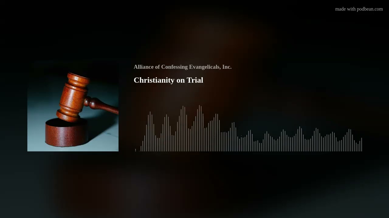 Christianity on Trial