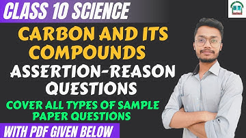 Carbon and its compounds Assertion and Reason Type Questions Class 10 Cbse Science | SuryaaTutorials