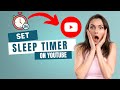 ⏰ How to Set Up Sleep Timer on YouTube Videos (2026 Guide)