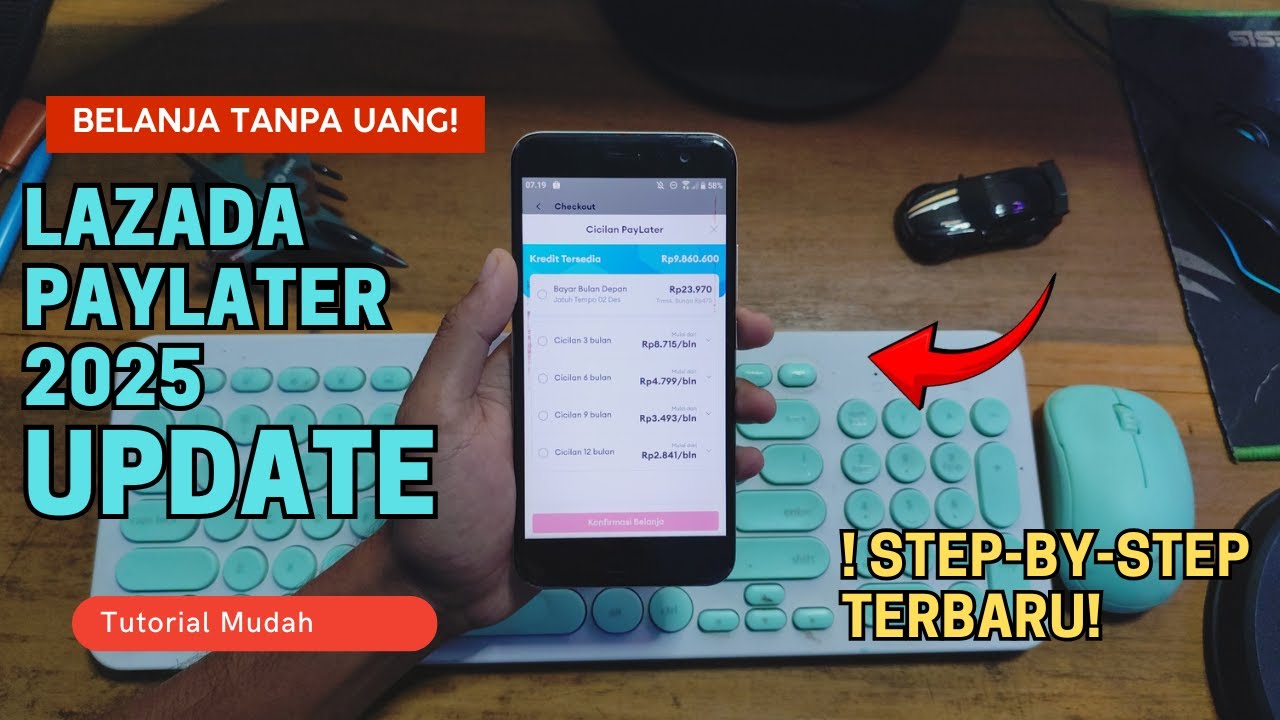 Lazada Paylater 2025 Update Oktober: Belanja Tanpa Uang! Step-by-Step Terbaru!