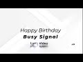 Busy Signal - Happy Birthday Lyrics