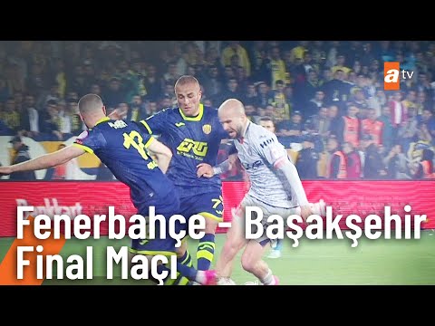 Ziraat Türkiye Kupası Fenerbahçe - Başakşehir Final maçı pazar akşamı atv'de!