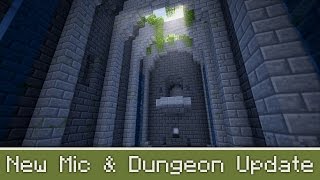 New Microphone & Dungeon Update [English]