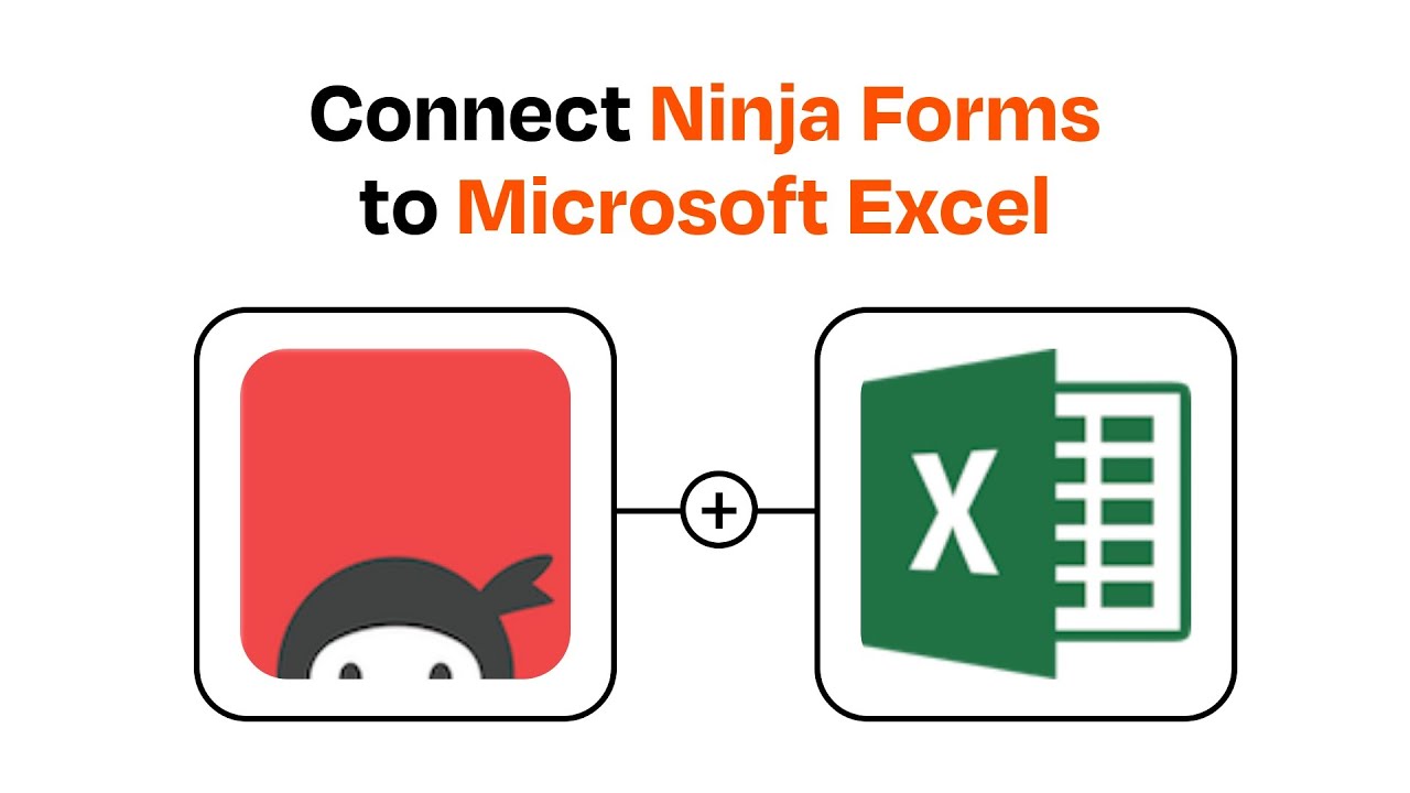 How to connect Ninja Forms to Microsoft Excel - Easy Integration - YouTube