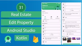 Real Estate App - 31 Edit Property - Android Studio - Kotlin