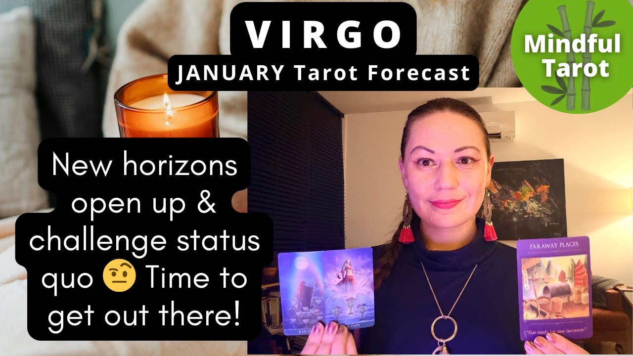 VIRGO JANUARY HOROSCOPE I New horizons open up & challenge status quo 🤨 Time to get out there 💄