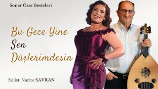 Bu Gece Yine Sen Düşlerimdesin - Nazire Savran Resimi