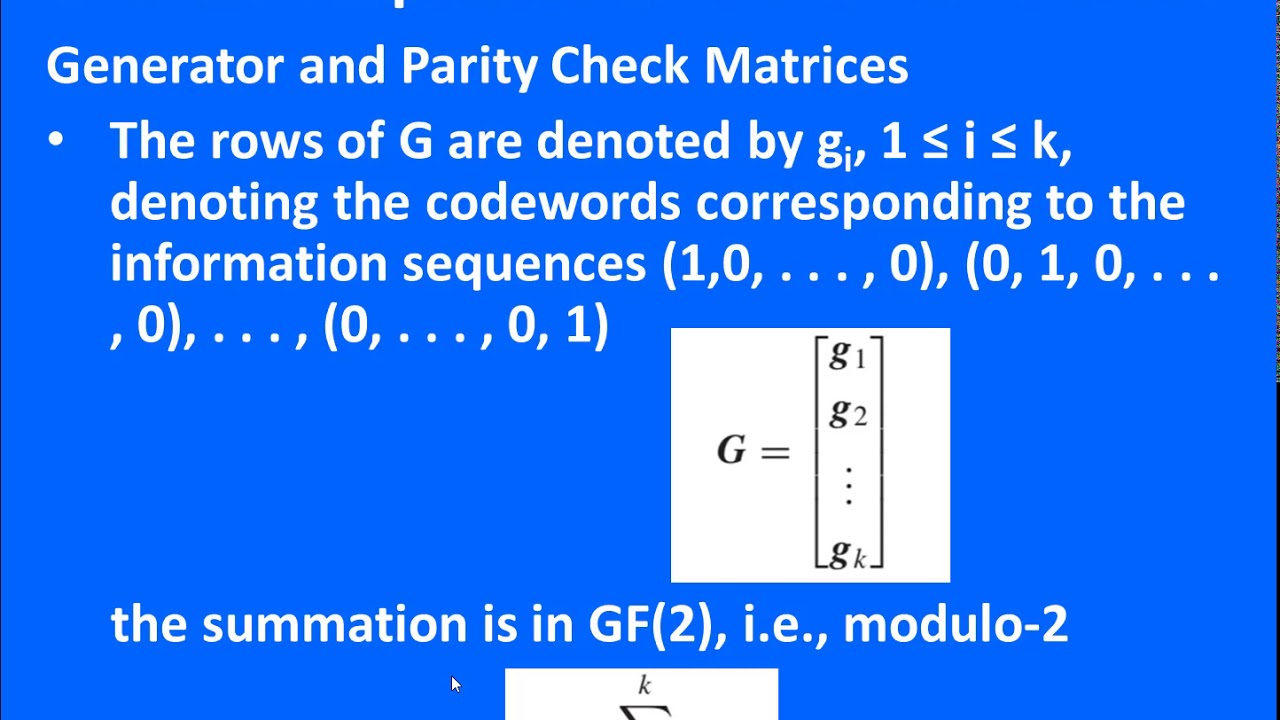 72 Linear Block Codes General Properties of Linear Block Codes YouTube