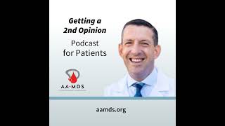 The Importance of Getting Second Opinion with Dr. Mikkael Sekeres