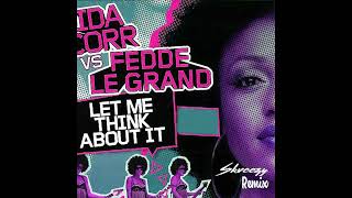 Ida Corr vs Fedde Le Grand-Let Me Think About It (Skveezy Unoficial Remix 2023)