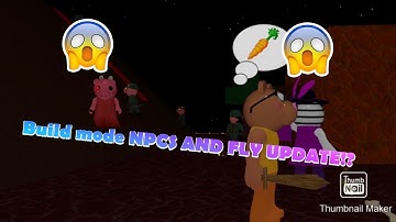 Roblox piggy build mode UPDATE! NPC’S, FLY, AND AUTO SAVES! (Roblox piggy)