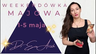 Weekendówka Majowa, 1 - 5 maja, wszystkie znaki