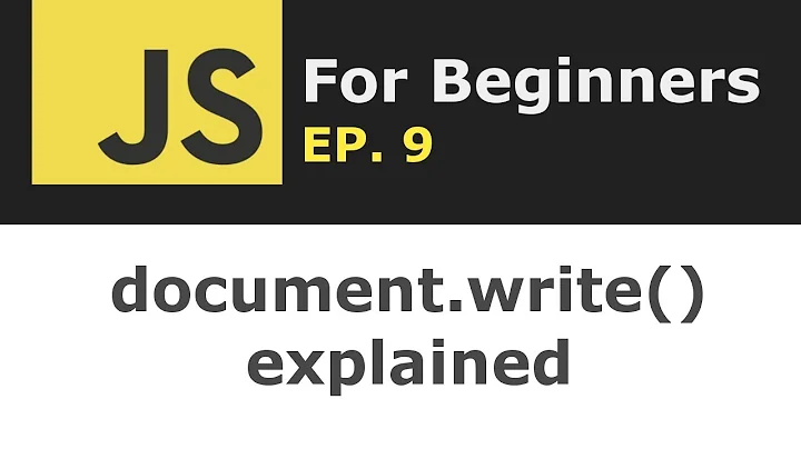 Javascript method document.write() explained | JS for Beginners Ep. 9