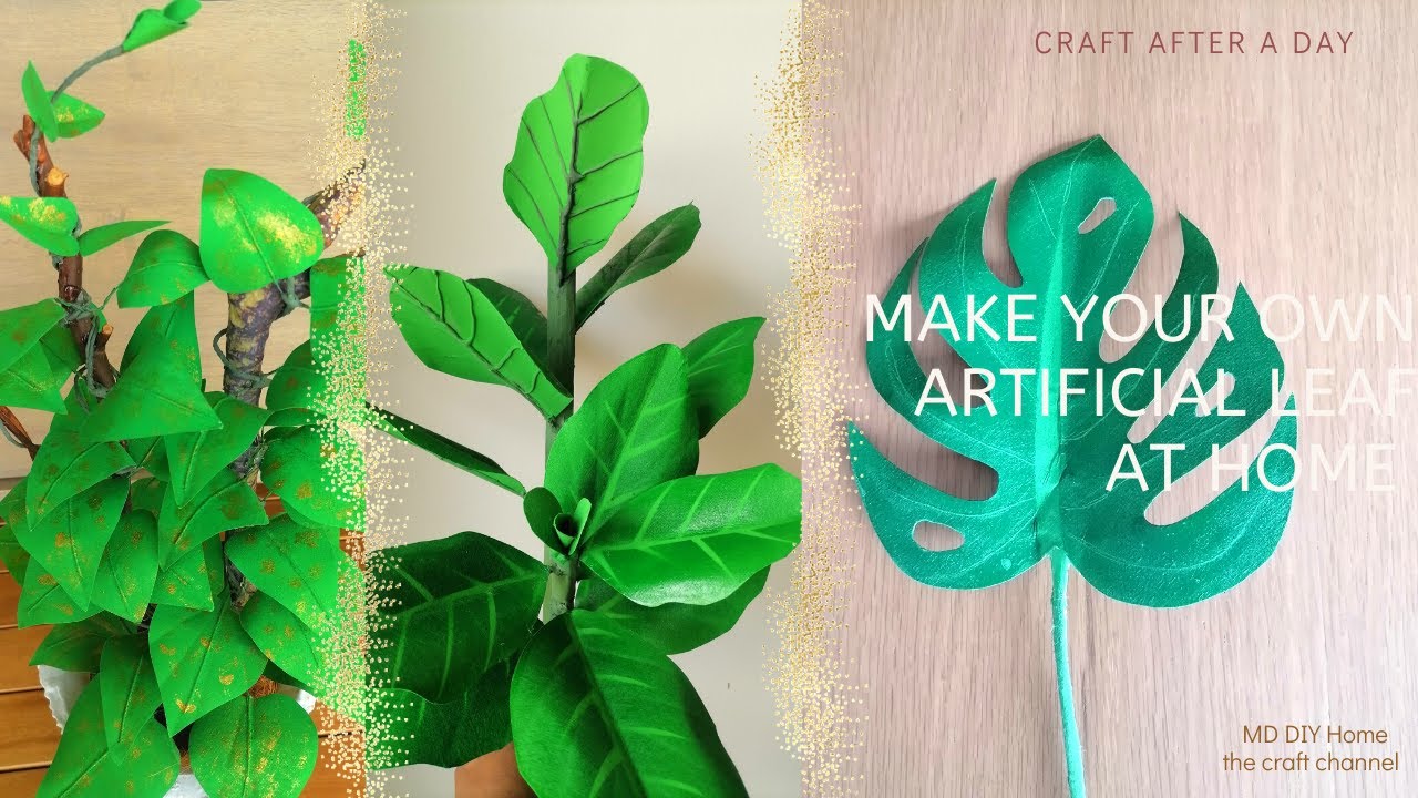 How to make Artificial Plants leaves look real at home 