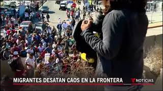CAOS EN LA FRONTERA MEXICO Y ESTADOS UNIDOS POR CARAVANA CENTRO AMERICANA