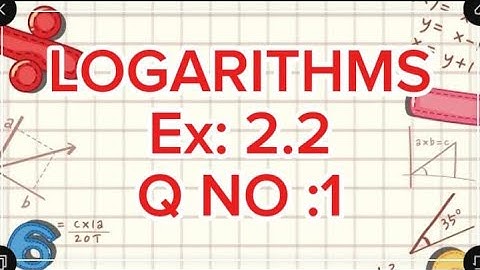 Chapter 2 Logarithms | Logarithms Exercise 2.2 Q1|Maths class 9 Logarithms sindh text book board