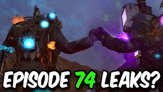 HE'S READY FOR EPIC BATTLE🥵- SKIBIDI TOILET 74 PLOT LEAKS? EPISODE 74 ALL SECRETS THEORY