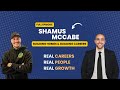 Building Homes and Building Careers with Shamus McCabe | Careers People Growth Host Christian Saab