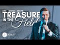 The Treasure in the Field | Rev. Chris Green