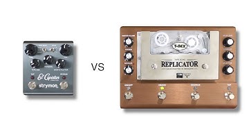 Strymon El Capistan vs T Rex Replicator