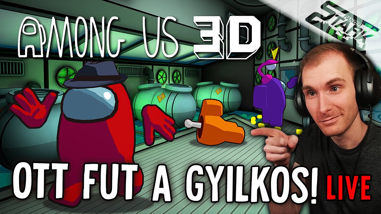 Among Us 3D - 1.Rész (Ott Fut a GONOSZ! Milyen 3D-ben?) - Stark LIVE