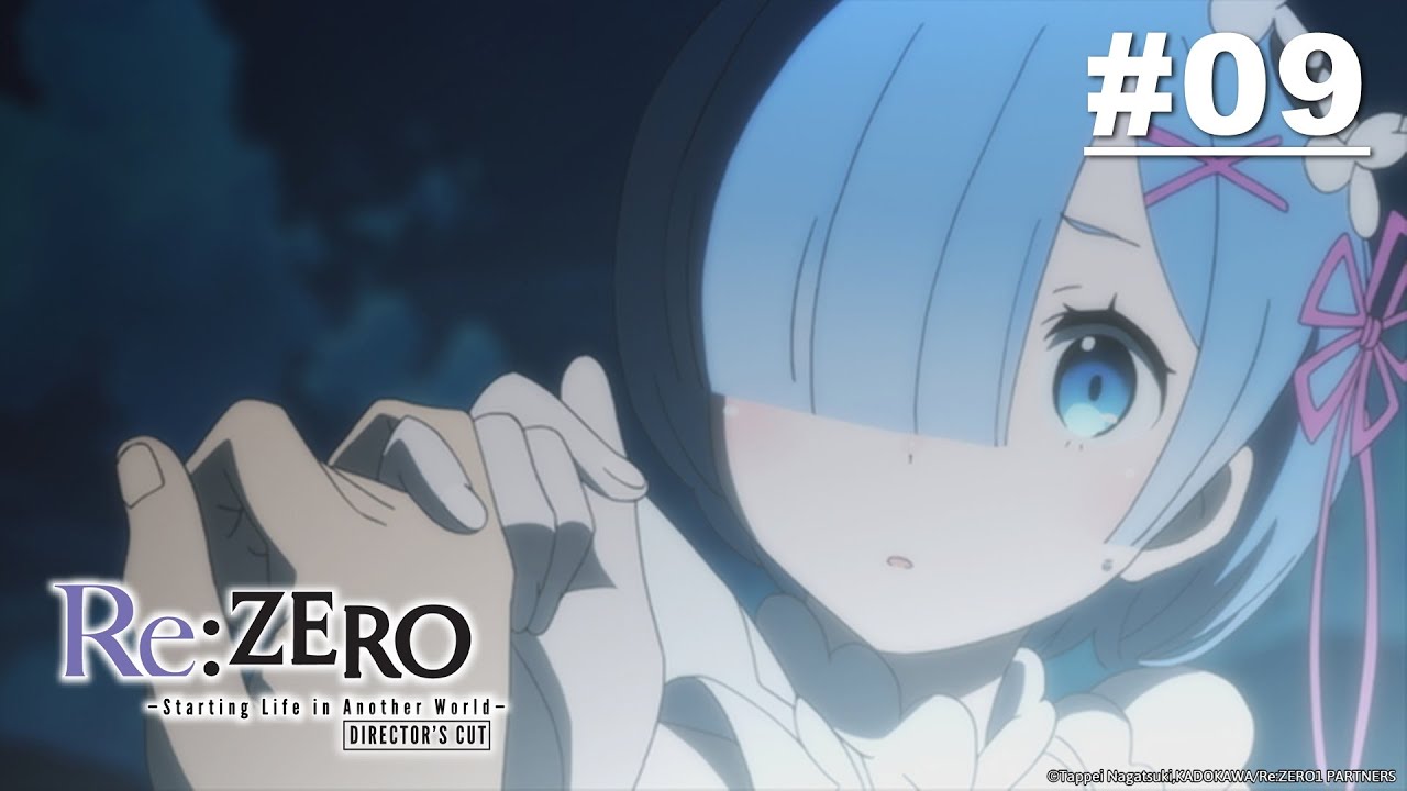 Re:Zero - รีเซทชีวิต ฝ่าวิกฤตต่างโลก - ตอนที่ 09 [ซับไทย]