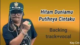 HITAM DUNIAMU PUTIHNYA CINTAKU_tanpa melodi