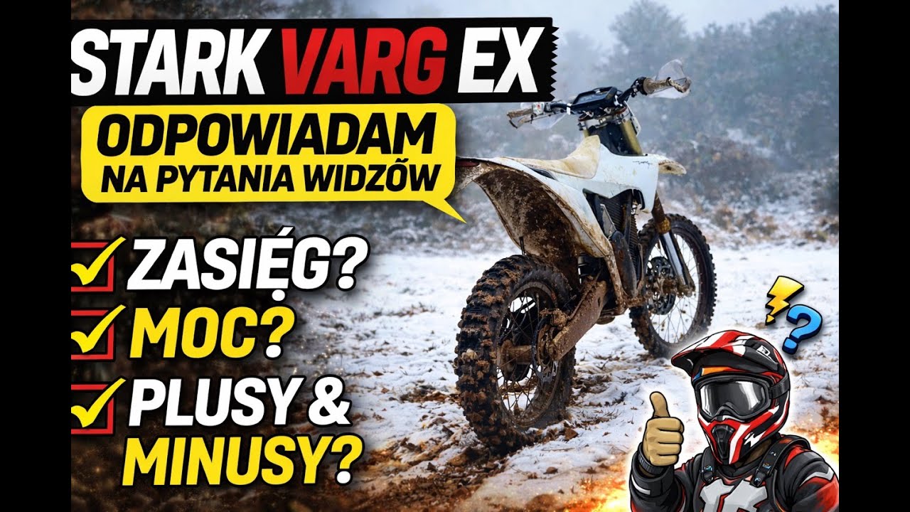 Stark VARG EX Q&A – cała prawda po jeździe | zasięg, bateria, opinia