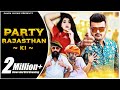 Party rajasthan ki  sumsa supari ft gapji baa pushpendra singh muskan singh  new rap song 2019