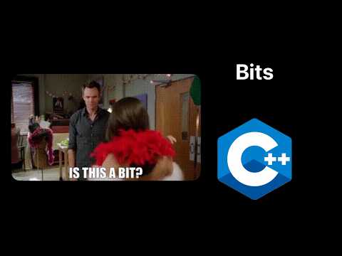What Is A Bit ? | C++ Basics