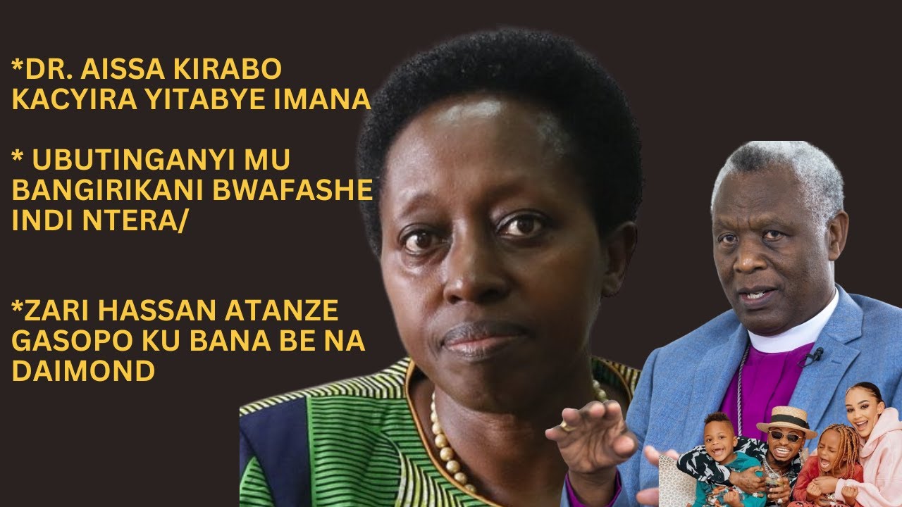AISSA KIRABO KACYIRA WAYOBOYE UMUJYI WA KIGALI YITABYE IMANA ...