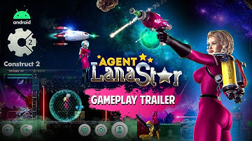 Agent: Lana Star, Gamplay Trailer (Construct 2, Android)