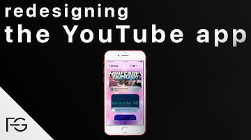Redesigning the YouTube app for iOS 11 (iPhone) | Speed Design