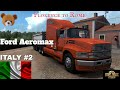 Euro Truck Simulator 2 | Italy #2 | Ford Aeromax