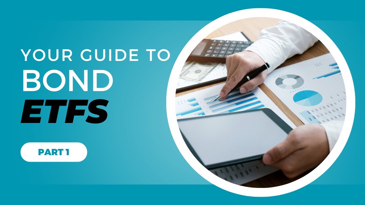 Bond ETFs Explained: Your Essential Guide to Fixed-Income Investing ...