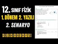 12. SINIF 1. DÖNEM 2. YAZILI FİZİK / 2. SENARYO YAZILI ÖRNEĞİ /YAZILIYA HAZIRILIK