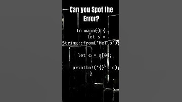 Can You Spot the String Indexing Error in Rust? #coding #rust #programming  #tech